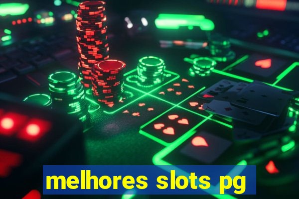 melhores slots pg