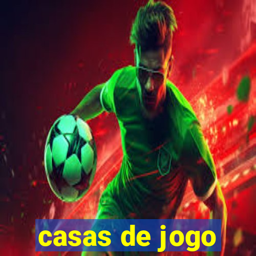 casas de jogo