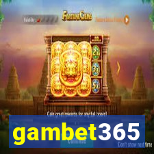 gambet365