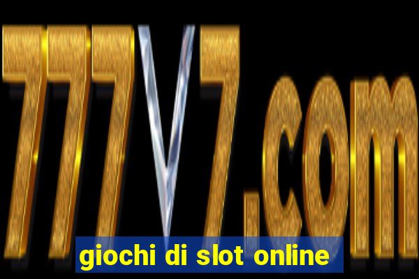 giochi di slot online