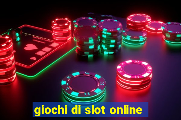 giochi di slot online