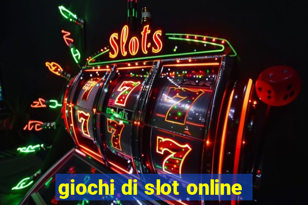 giochi di slot online