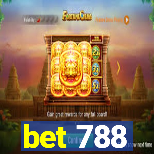 bet 788