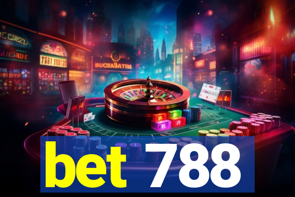 bet 788