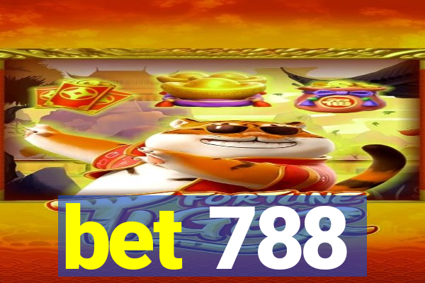 bet 788