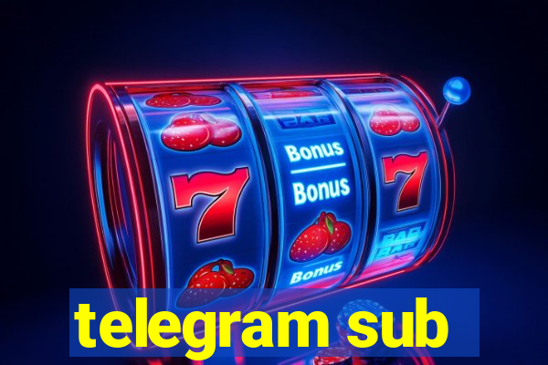 telegram sub