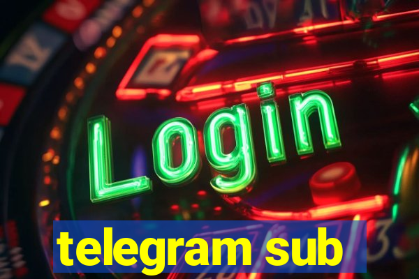 telegram sub