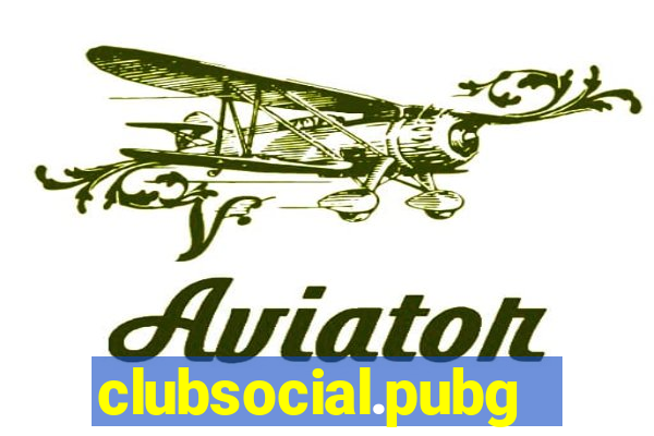 clubsocial.pubgslots