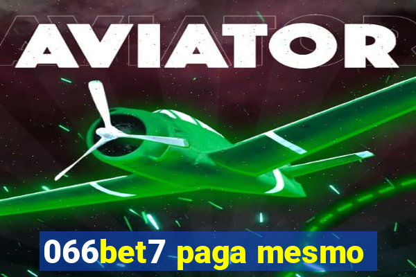 066bet7 paga mesmo