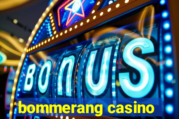 bommerang casino