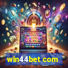 win44bet com