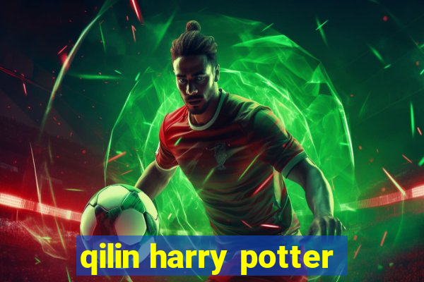 qilin harry potter