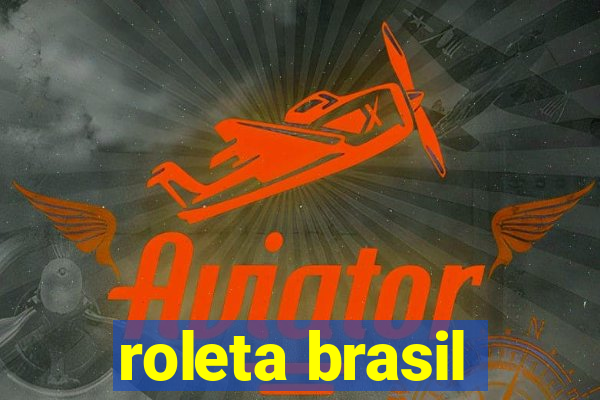 roleta brasil