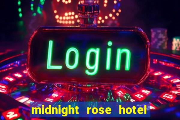 midnight rose hotel & casino