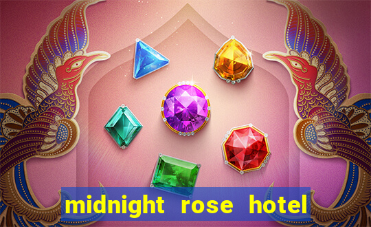 midnight rose hotel & casino