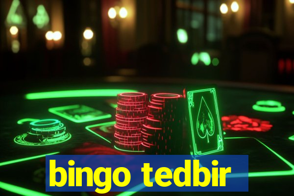 bingo tedbir