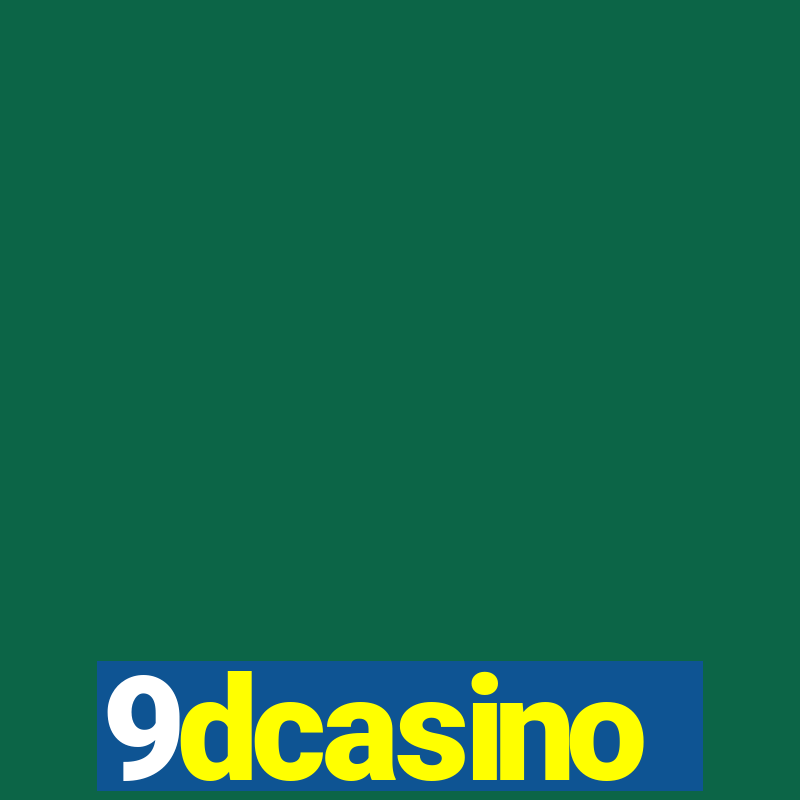 9dcasino