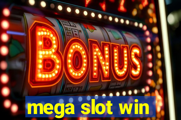 mega slot win