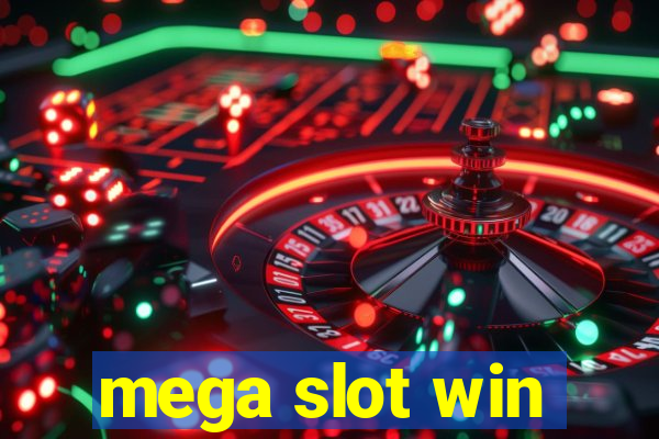 mega slot win