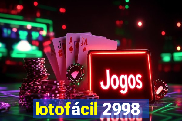 lotofácil 2998