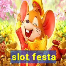 slot festa