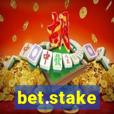 bet.stake