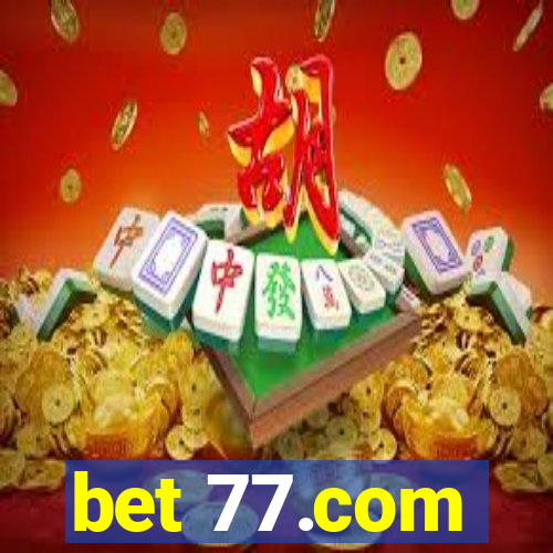 bet 77.com