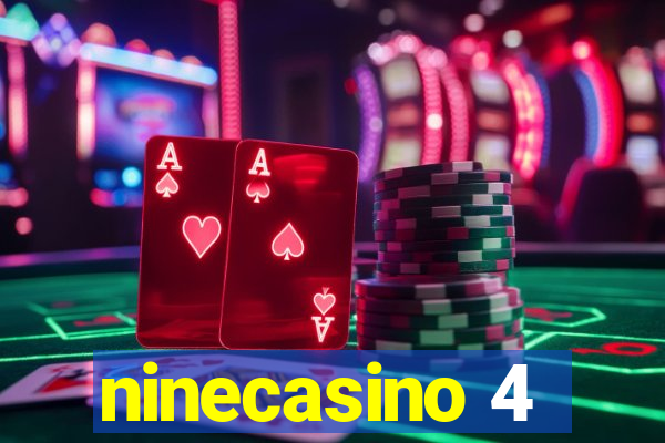 ninecasino 4