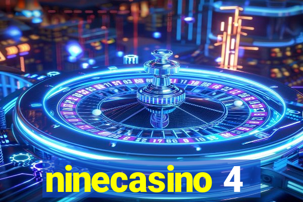 ninecasino 4