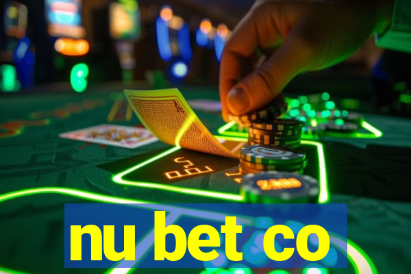 nu bet co