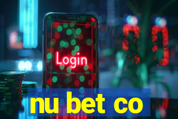 nu bet co