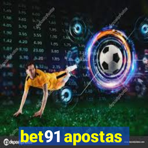 bet91 apostas