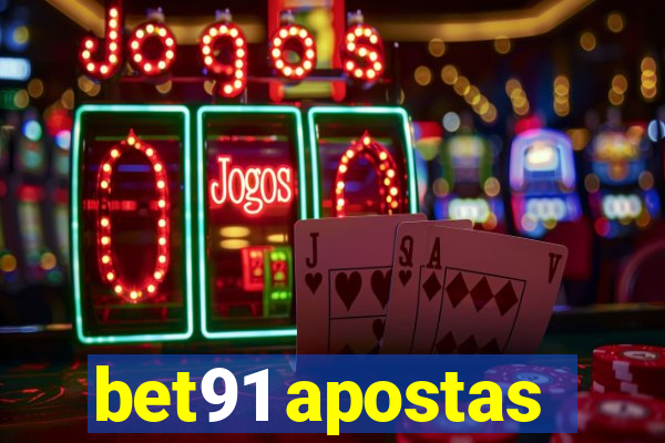 bet91 apostas