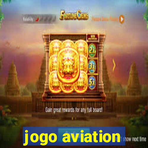 jogo aviation