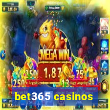 bet365 casinos