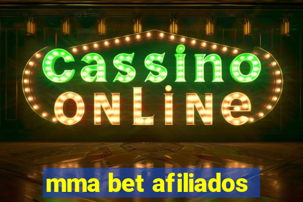 mma bet afiliados