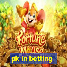 pk in betting