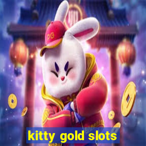 kitty gold slots