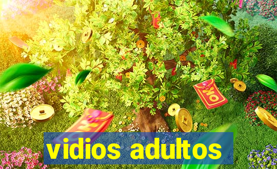 vidios adultos