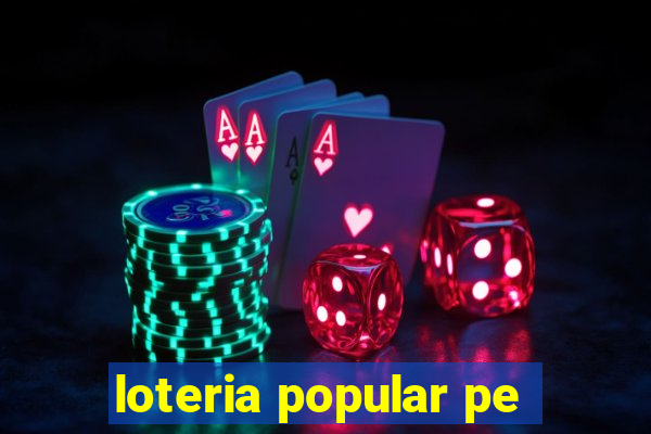 loteria popular pe