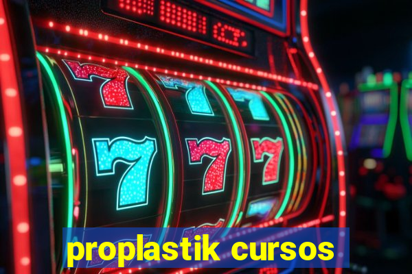 proplastik cursos