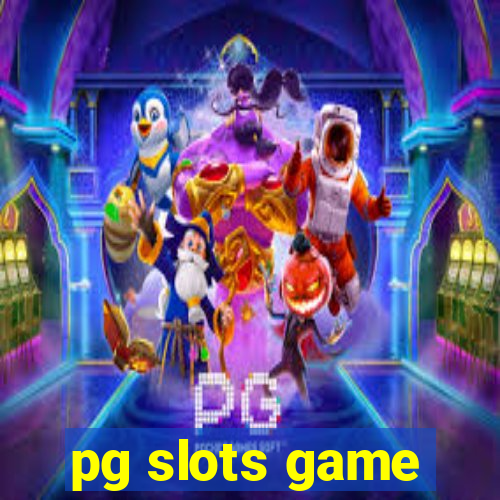 pg slots game