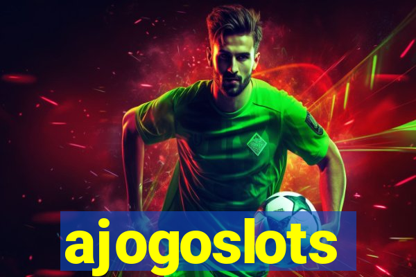 ajogoslots