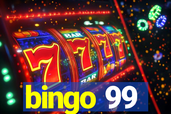 bingo 99