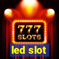 led slot