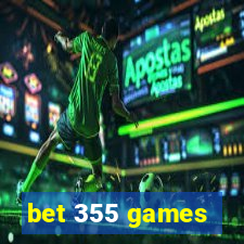 bet 355 games