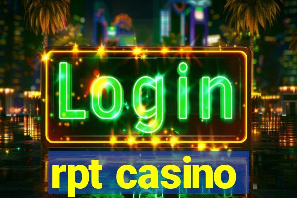 rpt casino