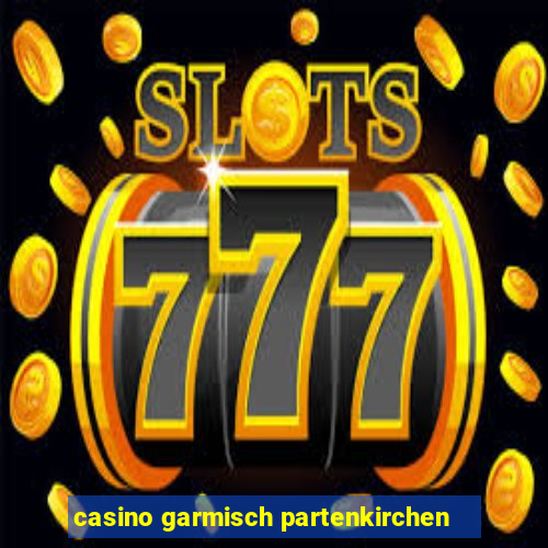 casino garmisch partenkirchen