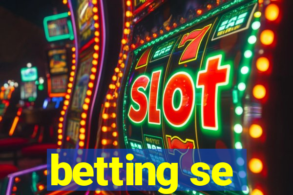 betting se