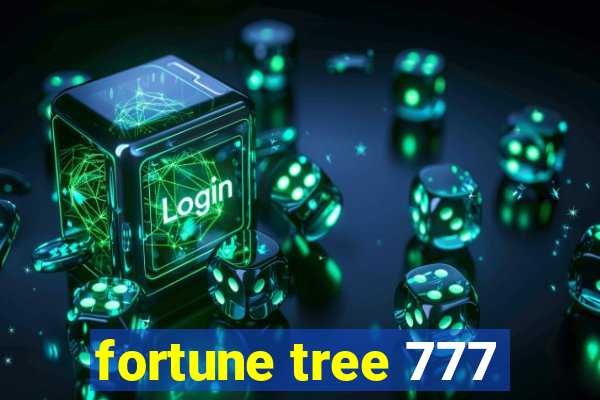 fortune tree 777